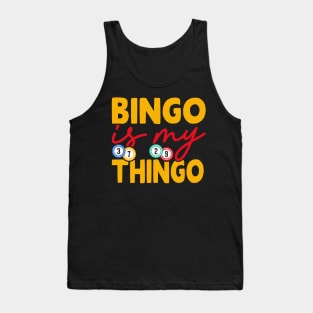 Bingo Is My Things T shirt For Women Tank Top